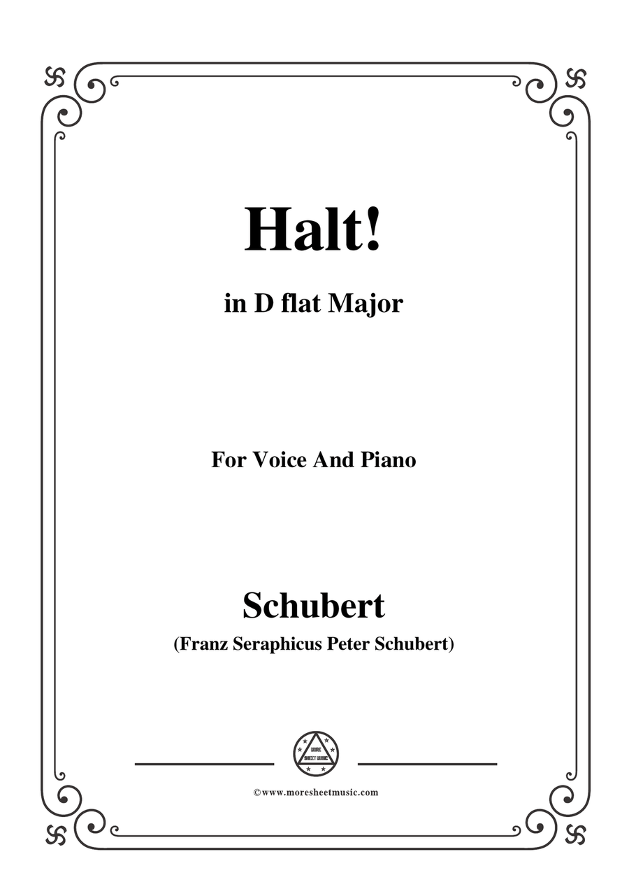 Schubert-Halt!,in D flat Major,Op.25 No.3,for Voice and Piano