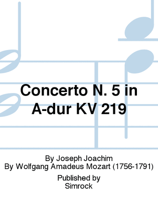 Violin Concerto 5 in A KV 219