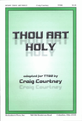 Book cover for Thou Art Holy - TTBB