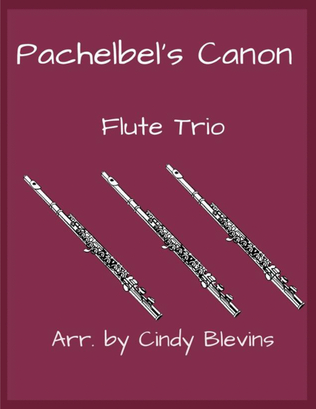 Pachelbel's Canon, for FluteTrio