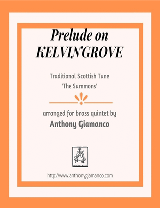Book cover for Prelude on "Kelvingrove" (THE SUMMONS) - Brass Quintet