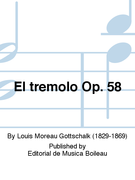 El tremolo Op. 58