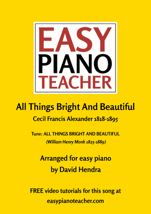 All Things Bright And Beautiful (hymn) for EASY PIANO with FREE video tutorials