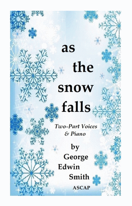 as the snow falls - Two-Part Voice & Piano