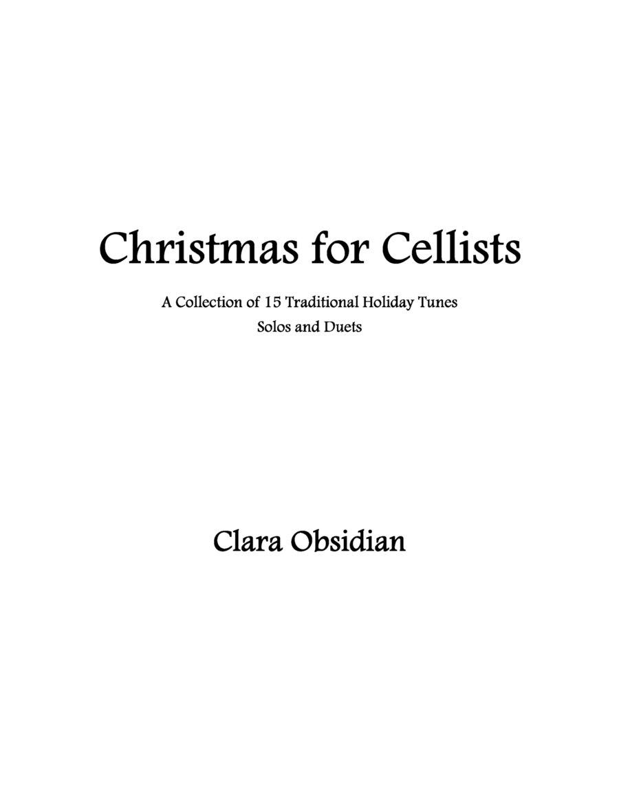 Christmas for Cellists: 15 Traditional Tunes for Solo and Duet Cello image number null