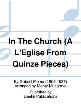 In The Church (A L'Eglise From Quinze Pieces)