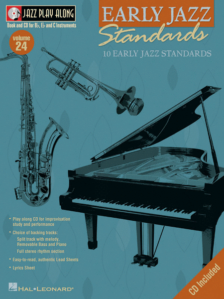 Vol. 24 - Early Jazz Standards (C Instruments / Bb Instruments / Eb Instruments)