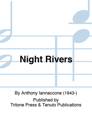 Night Rivers