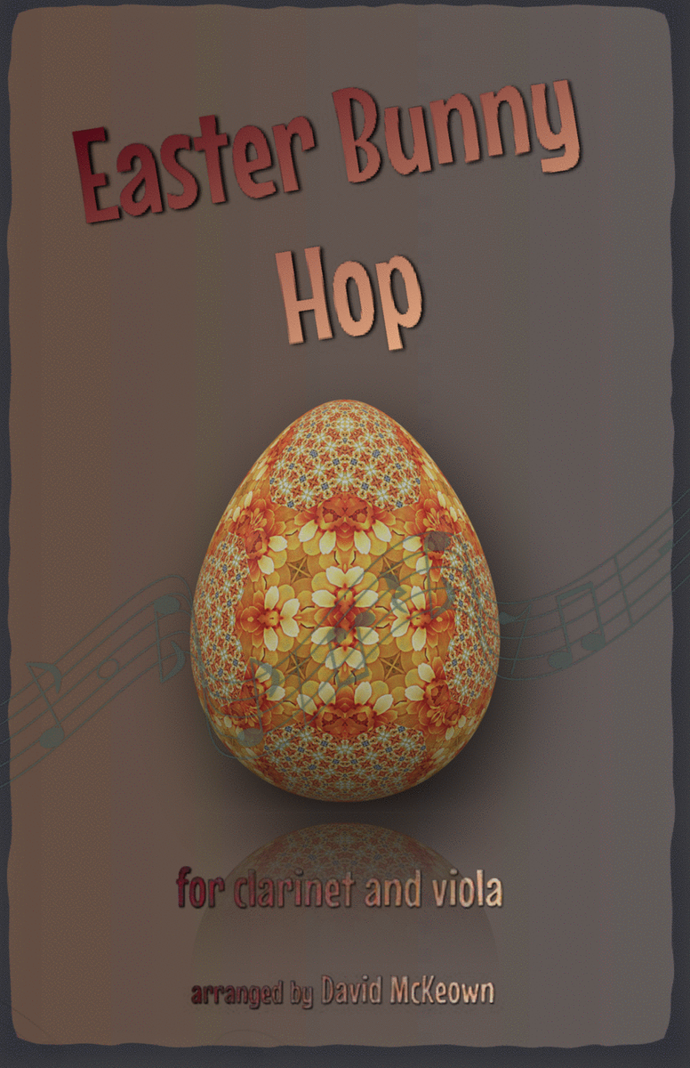The Easter Bunny Hop, for Clarinet and Viola Duet