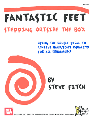 Fantastic Feet: Stepping Outside the Box
