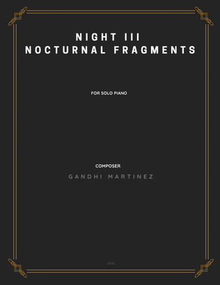 Night III - Nocturnal Fragments