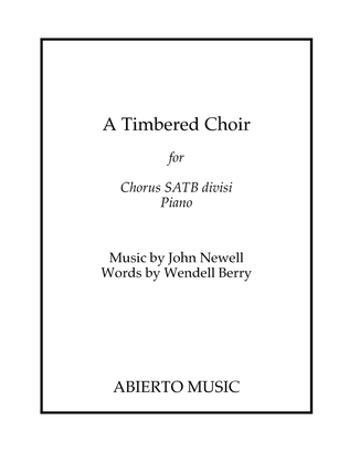 A Timbered Choir