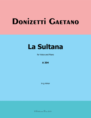 La Sultana, by Donizetti, in g minor