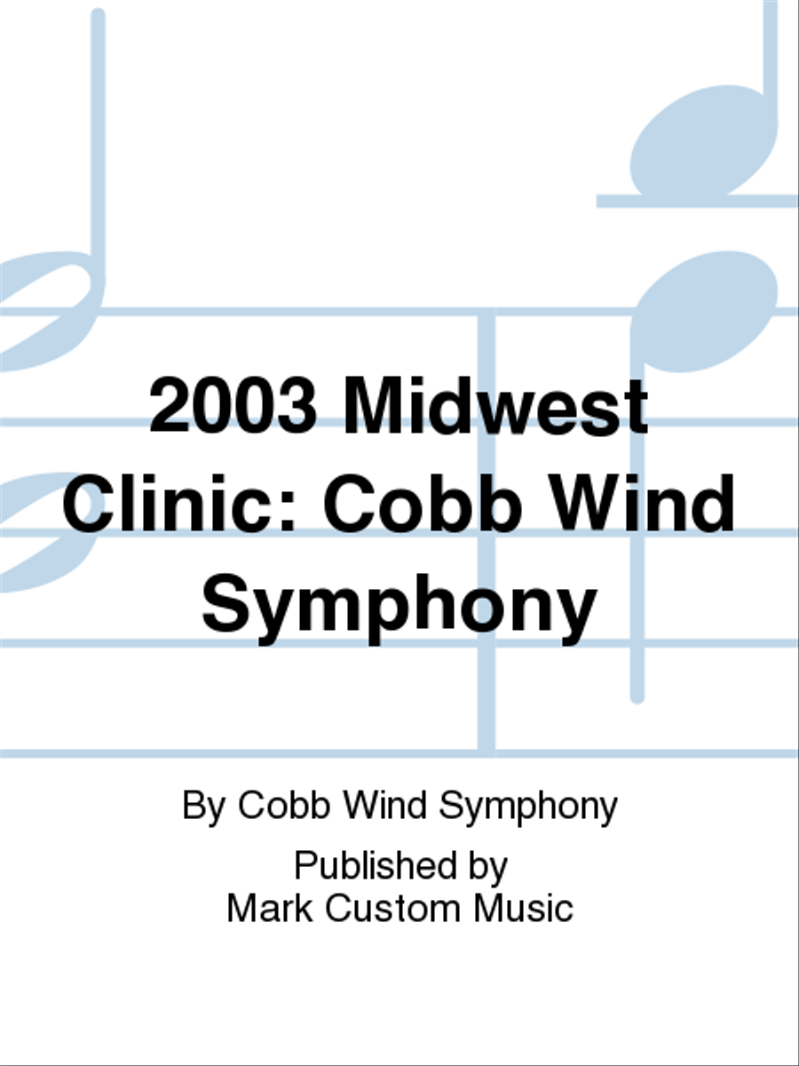 2003 Midwest Clinic: Cobb Wind Symphony Concert Band scores gallery preview page 1