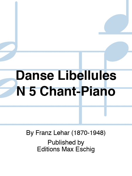 Danse Libellules N 5 Chant-Piano