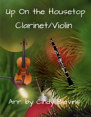 Book cover for Up On the Housetop, for Clarinet and Violin