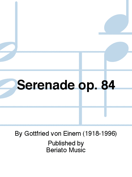 Serenade op. 84