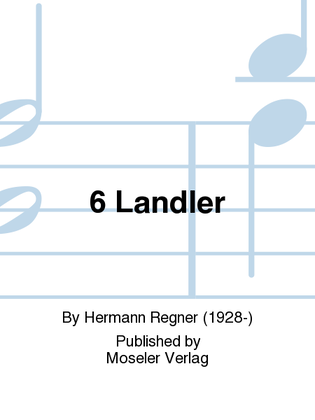 6 Landler