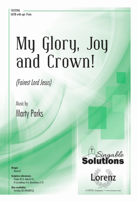 My Glory, Joy, and Crown!
