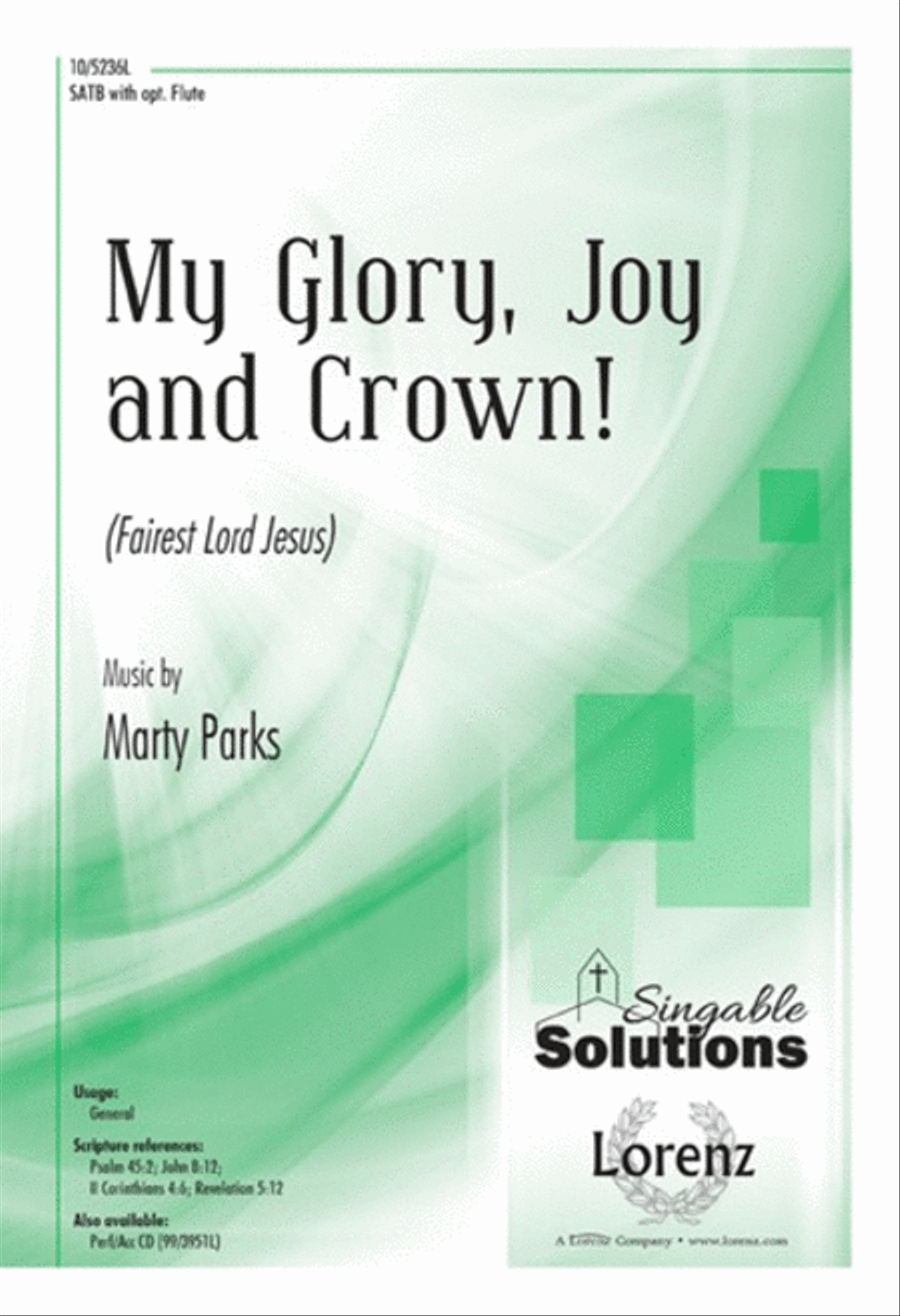 My Glory, Joy, and Crown! 4-Part scores gallery preview page 1