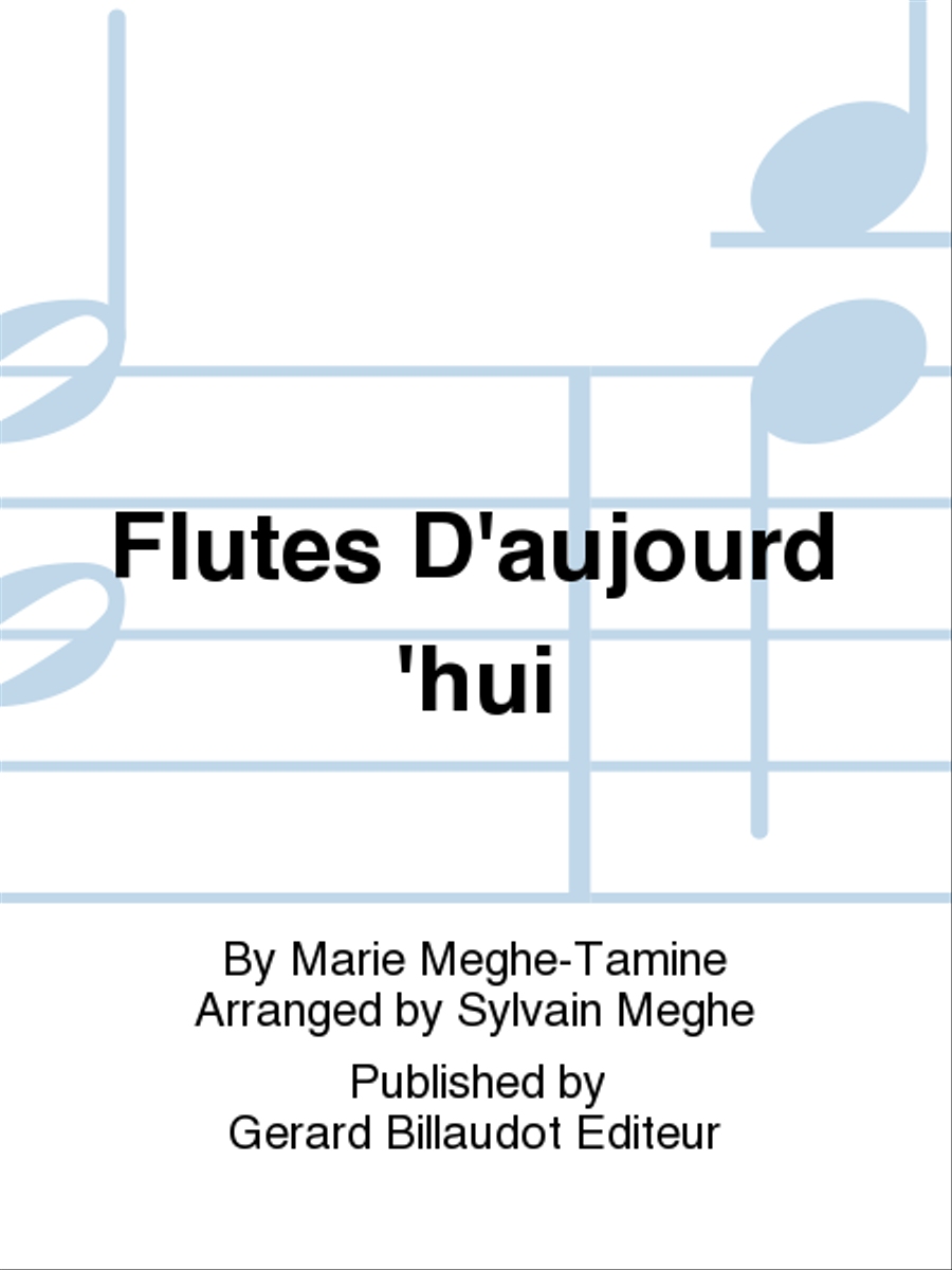 Flutes D'Aujourd 'Hui Flutes D'Aujourd 'Hui Flute scores gallery preview page 1