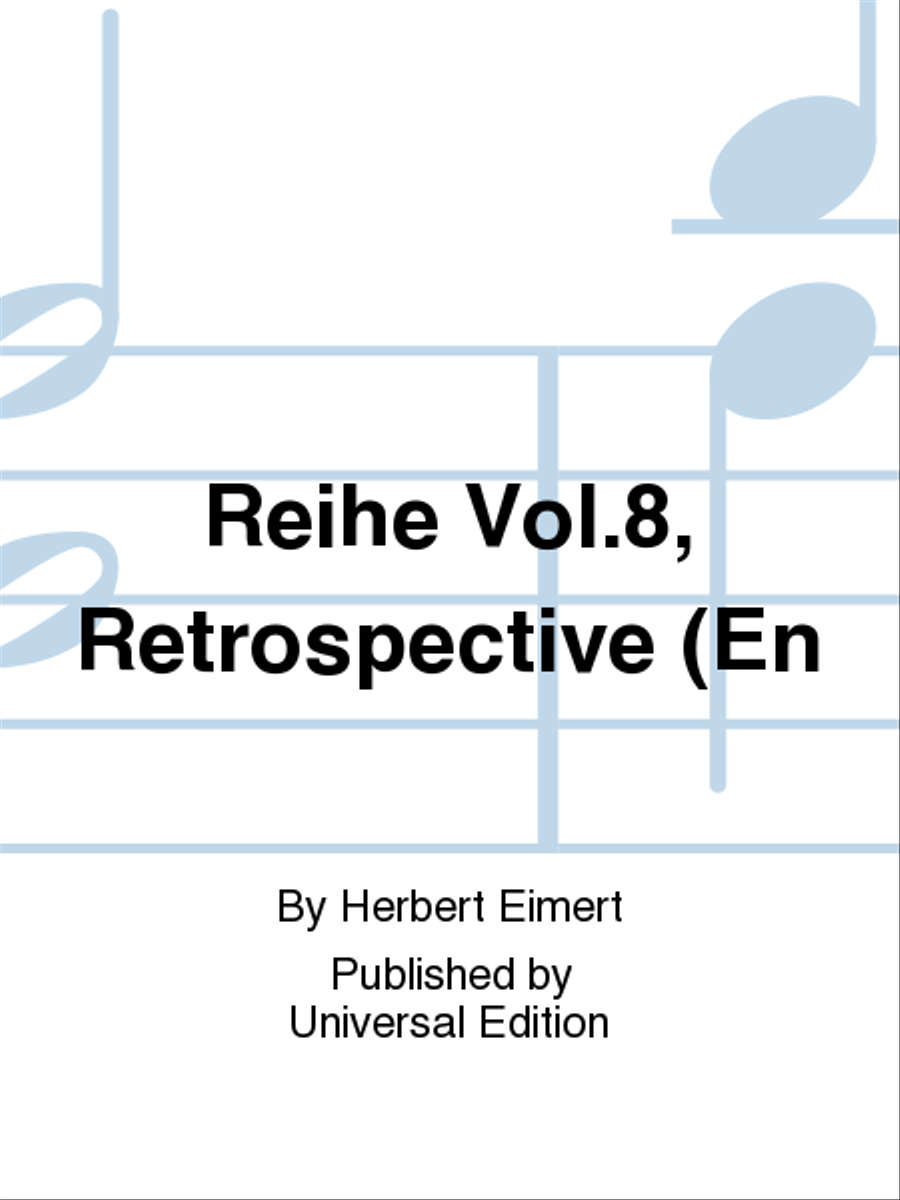 Reihe Vol. 8, Retrospective (En