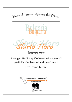 Book cover for Shirto Horo-Traditional Bulgarian Dance for String Orchestra with optional parts for tambourine and