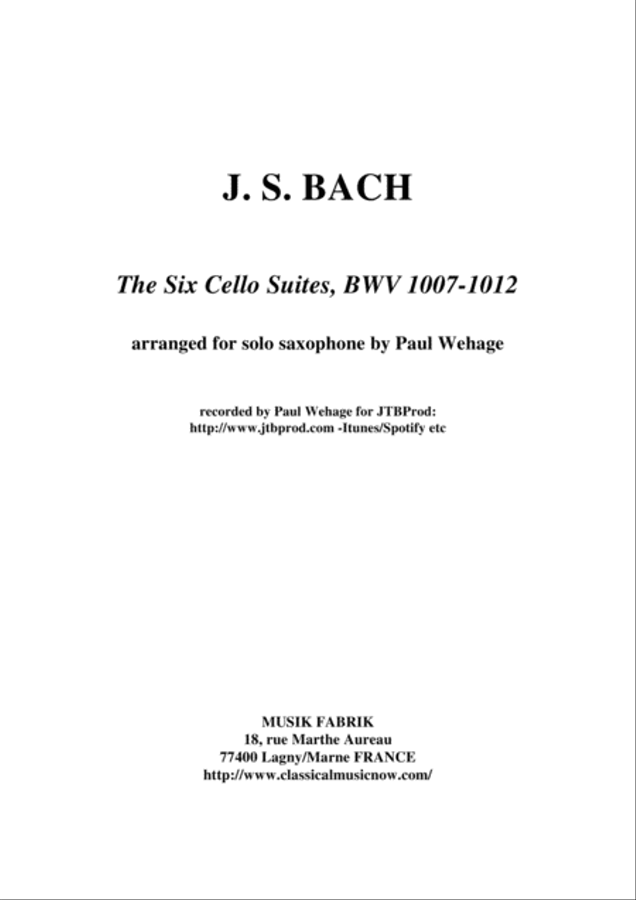 J.S. Bach: Six "Cello" Suites, arranged for solo saxophone by Paul Wehage image number null