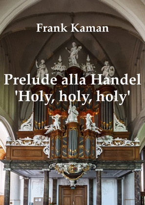 Book cover for Prelude alla Handel 'Holy, holy, holy'