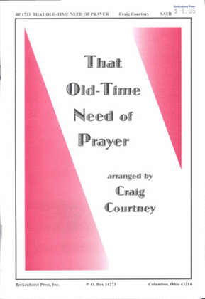 That Old-Time Need of Prayer