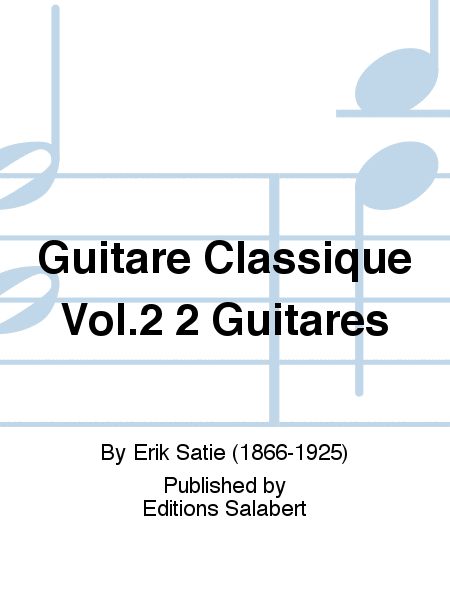 Guitare Classique Vol.2 2 Guitares