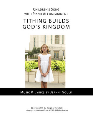 Tithing Builds God's Kingdom