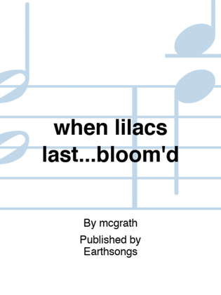 Book cover for when lilacs last…bloom'd