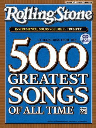 Book cover for Selections from Rolling Stone Magazine's 500 Greatest Songs of All Time (Instrumental Solos), Volume 2