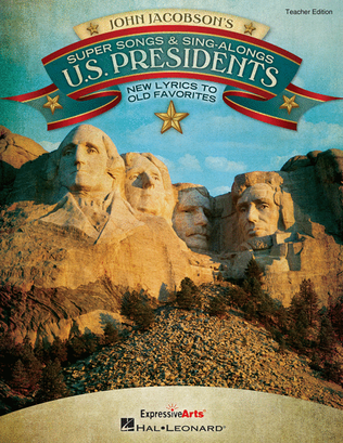 Book cover for Super Songs and Sing-Alongs: US Presidents