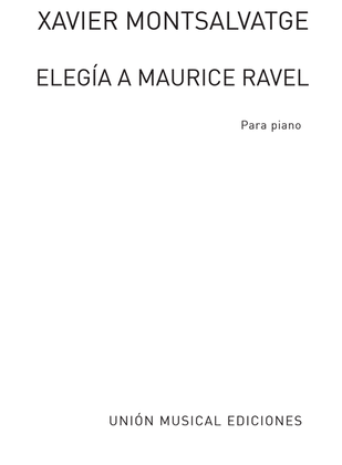 Elegia A Maurice Ravel