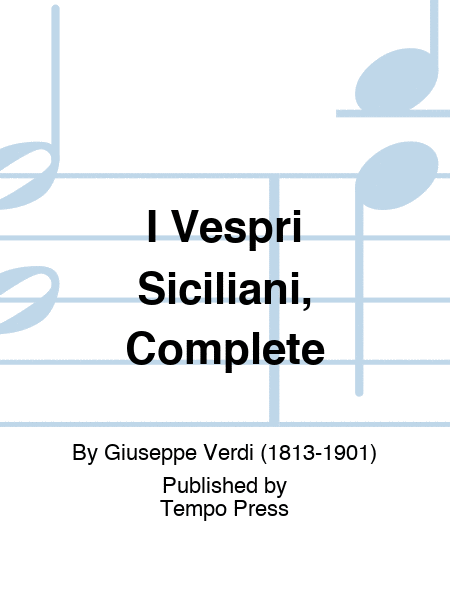 I Vespri Siciliani, Complete