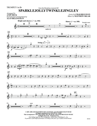Sparklejollytwinklejingley (from the Broadway musical Elf): 1st B-flat Trumpet
