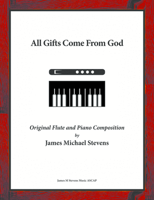Book cover for All Gifts Come From God - Flute & Piano