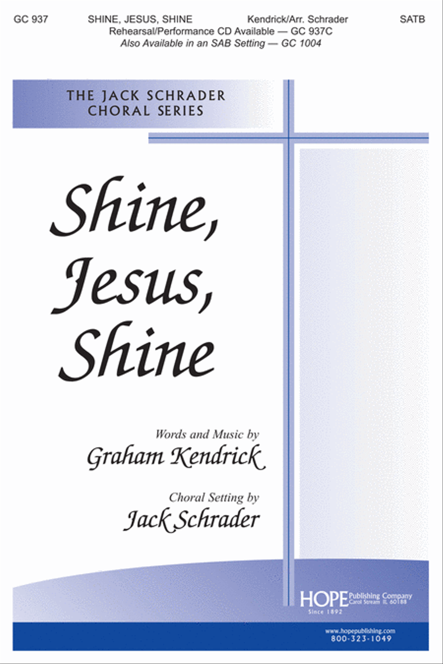 Shine, Jesus, Shine Shine, Jesus, Shine 4-Part scores gallery preview page 1