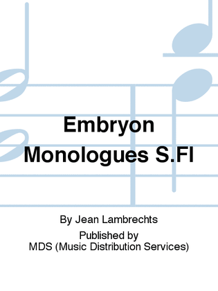 EMBRYON MONOLOGUES S.Fl
