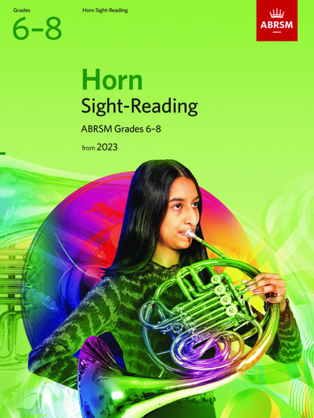 Sight-Reading for Horn, ABRSM Grades 6-8, from 2023