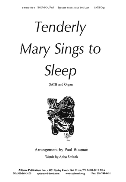 Tenderly Mary Sings to Sleep