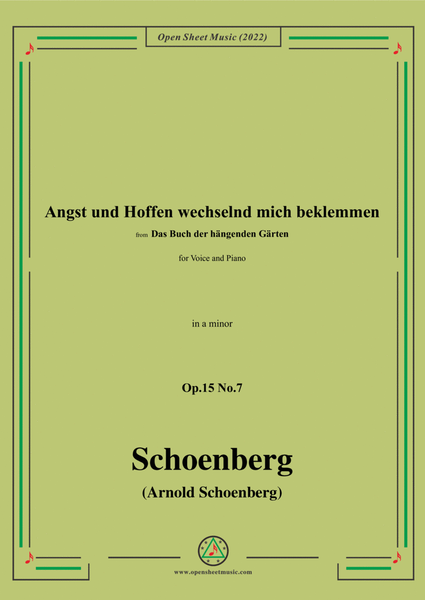 Schoenberg-Angst und Hoffen wechselnd mich beklemmen,in a minor,Op.15 No.7