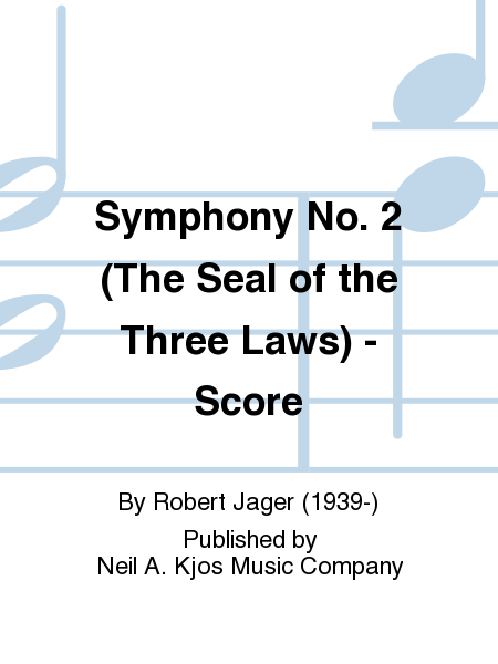 Symphony No. 2 (The Seal Of The Three Laws) - Score