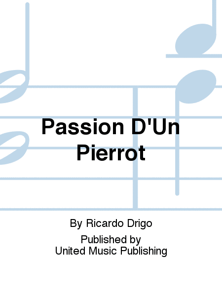 Passion D'Un Pierrot Piano Solo - Sheet Music