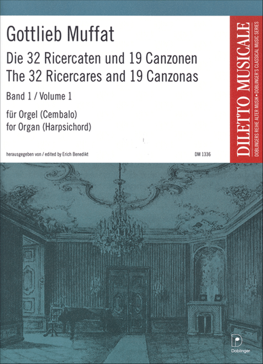 Die 32 Ricercaten und 19 Canzonen Band 1