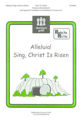 Alleluia, Sing, Christ Is Risen