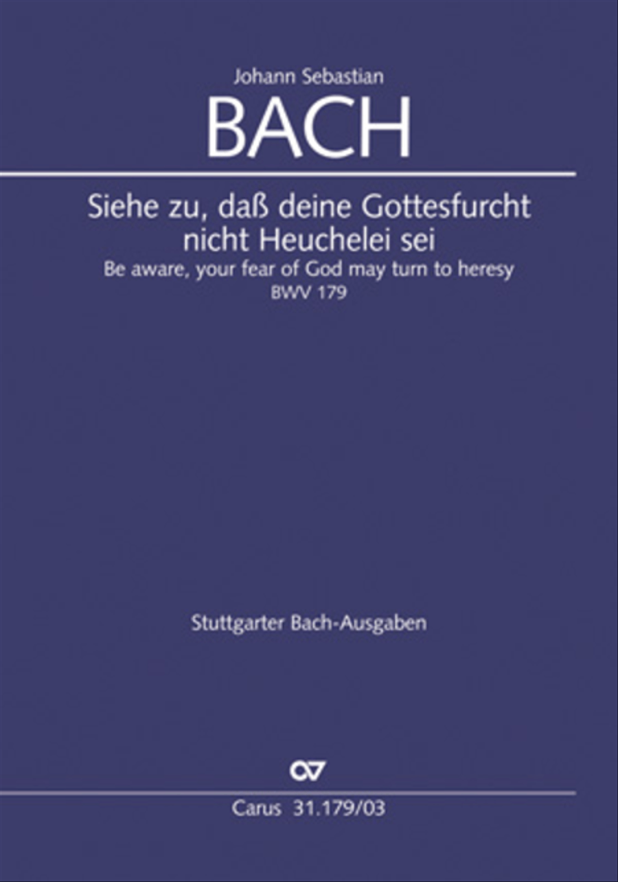 Be aware, your fear of God may turn to heresy (Siehe zu, dass deine Gottesfurcht nicht Heuchelei sei)