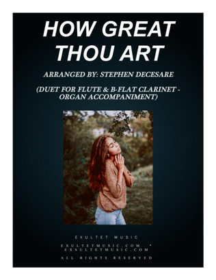 Book cover for How Great Thou Art (Duet for Flute & Bb-Clarinet - Organ Accompaniment)